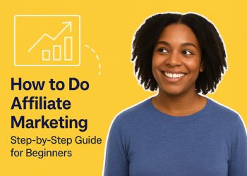 Affiliate Marketing for Beginners: Step-by-Step in 2025