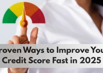 Credit Score Hacks to Improve Fast in 2025