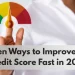 Credit Score Hacks to Improve Fast in 2025