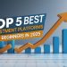 Top Investment Platforms for Beginners in 2025
