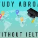 Study in Europe Without IELTS or TOEFL in 2025
