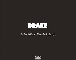 0 to 100 / The Catch Up