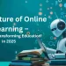 How AI Is Transforming Online Education in 2025