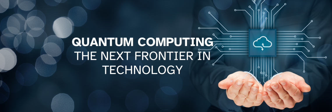 Quantum Computing: The Next Frontier