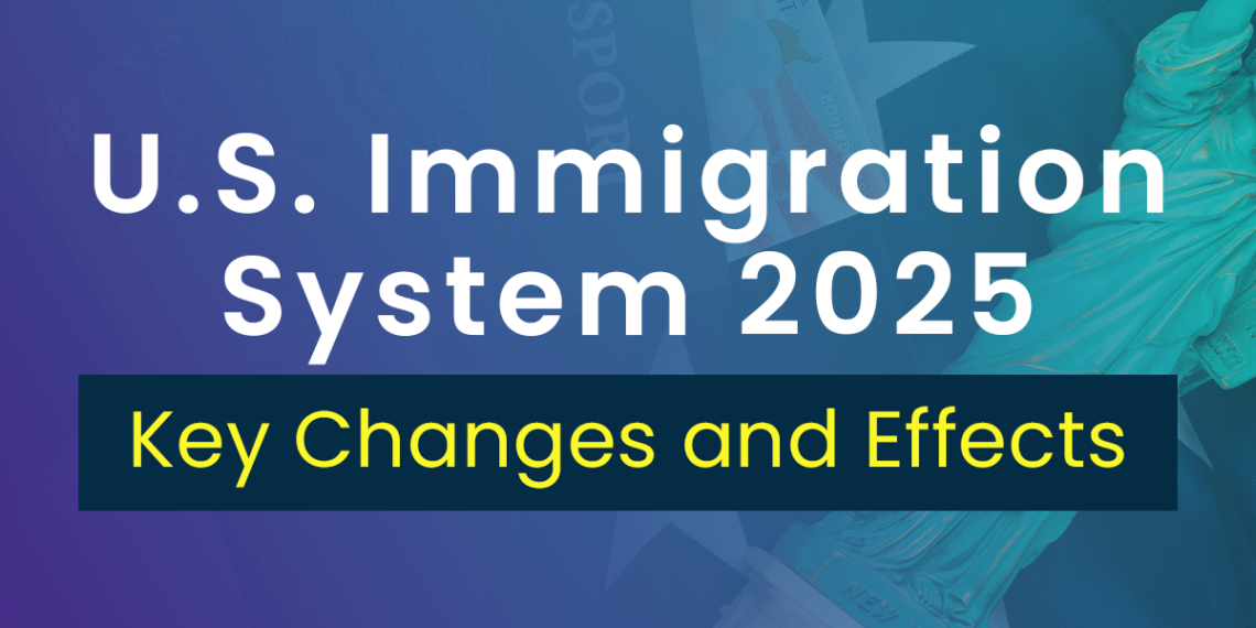 Immigration Policy Changes 2025: What’s New This Year