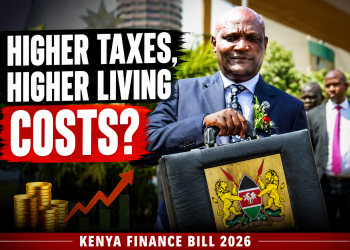 Kenya Finance Bill 2026 featured image showing Treasury CS with text about higher taxes and living costs.