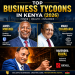 top business tycoons in Kenya 2026 featuring James Mwangi, Manu Chandaria, and Narendra Raval with corporate and industrial backgrounds