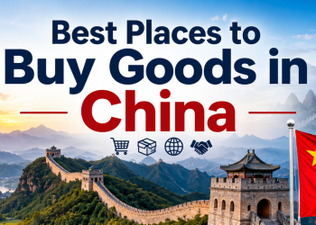Best Places to Buy Goods in China .