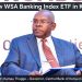 Dr. Kamau Thugge, CBK Governor, at event for New WSA Banking Index ETF in Kenya