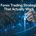 5 Forex Trading Strategies That Actually Work – rising charts and hand drawing growth arrow