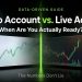 Demo account vs live account comparison – charts showing practice versus real trading readiness
